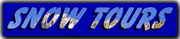 Snow Tours - Click Here